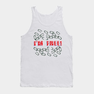 I'm free from chains Tank Top